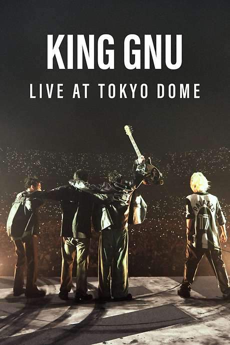 King Gnu Live at TOKYO DOME